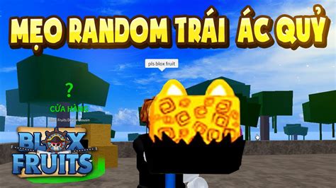 M O Random Ra Tr I C Qu C C X N Trong Blox Fruits Youtube