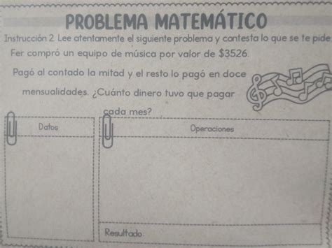 Instriccion Lee Atentamente El Siguente Problema Y Contesta Lo Que Se