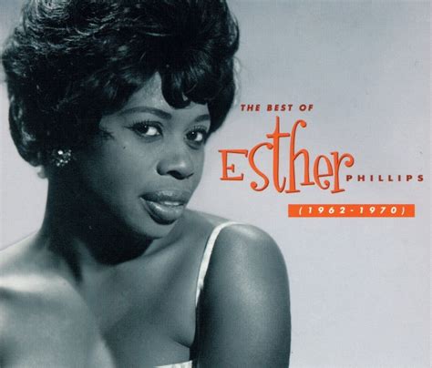 Esther Phillips - The Best Of Esther Phillips (1962–1970) - Reviews ...