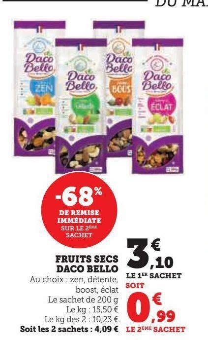 Promo Fruits Secs Daco Bello Chez Hyper U