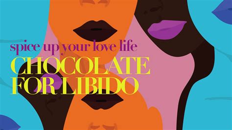 Chocolate For Libido Spice Up Your Love Life Funcho The Functional