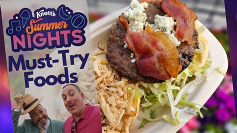 Knott S Berry Farm Summer Nights Must Try Food Youtube