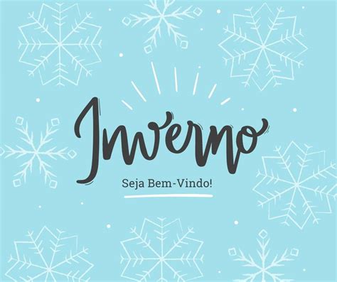 21 06 SEJA BEM VINDO INVERNO COLÉGIO ROCHA XAVIER MELHOR ESCOLA EM