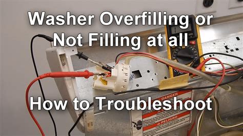 How To Test The Pressure Switch On Your Washer Not Filling Or