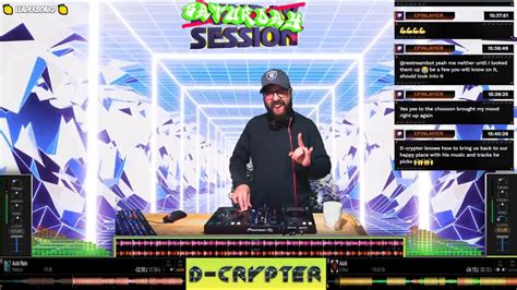 Dj D Crypter Saturday Session Youtube