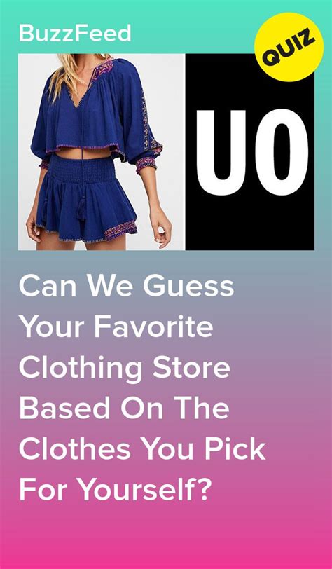 Can We Guess Your Favorite Clothing Store Based On The Clothes You Pick