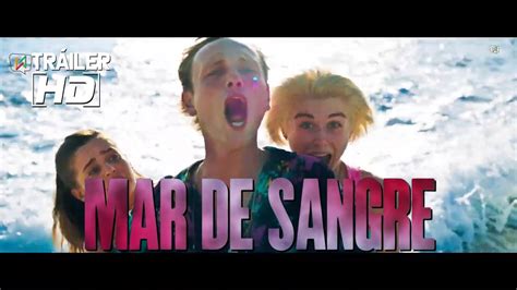 Mar de Sangre Tráiler Oficial YouTube