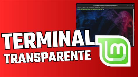 Como Deixar O Terminal Transparente No Linux Mint YouTube