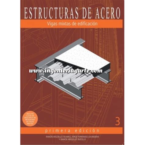 Librería Ingeniería Y Arte Estructuras Estructuras De Acero Estructuras De Acero 03vigas