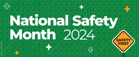 National Safety Month 2024 Awareness Creation Event In June Green And