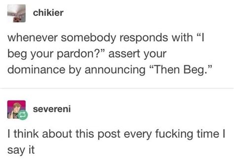 I beg to differ : r/tumblr 