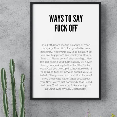 Fuck Off Ways To Say Fuck Off Funny Print Home Office Interior Office