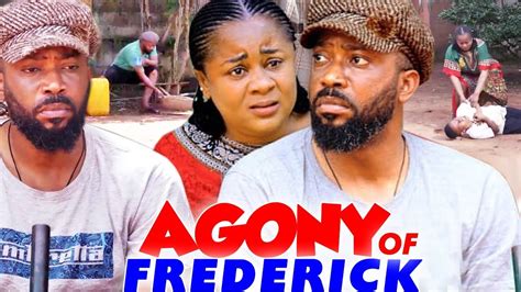 Agony Of Frederick Season 1and2 Frederick Leonard And Uju Okoli 2023