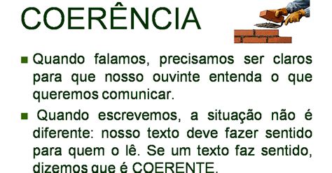 Qual O Significado Da Palavra Coerência - Coerência textual e sua definição.