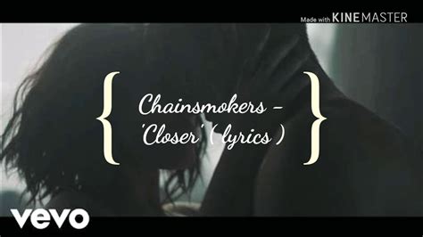 Closer Lyrics The Chainsmokers Ft Halsey Youtube