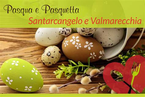 Menù di Pasqua e Pasquetta a Santarcangelo e Valmarecchia 2021