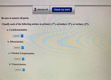 Solved Attempts Left Check My Work Be Sure To Answer All Chegg