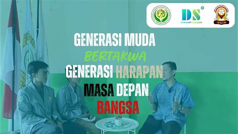 Podcast Gebyar Ramadhan4 Generasi Muda Bertakwa Generasi Harapan Masa