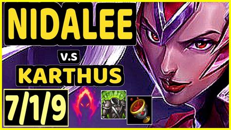 Xerxe Nidalee Vs Karthus Kda Jungle Challenger Gameplay Euw