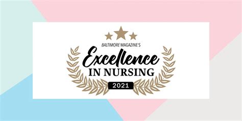 2021 Excellence in Nursing Virtual Awards Ceremony - Baltimore Magazine