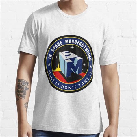 The Nasa In Space Manufacturing Logo T Shirt For Sale By Spacestuffplus Redbubble Ism T