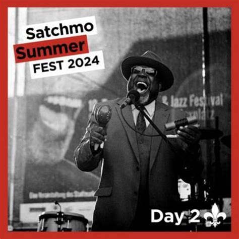 Satchmo Summer Fest Day