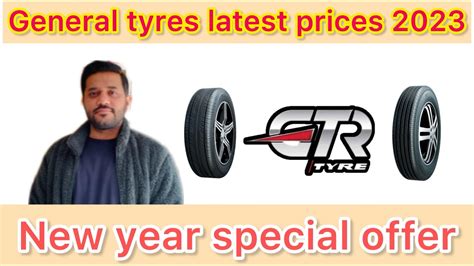 General Tyres Latest Prices In Pakistan Youtube