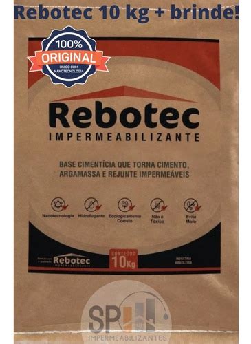 Rebotec 10 Kg Impermeabilizante Brinde Pronta Entrega Parcelamento