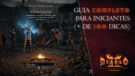 Guia Completo Para Iniciantes No Diablo 2 Resurrected Com Mais De 100 Dicas Básicas E