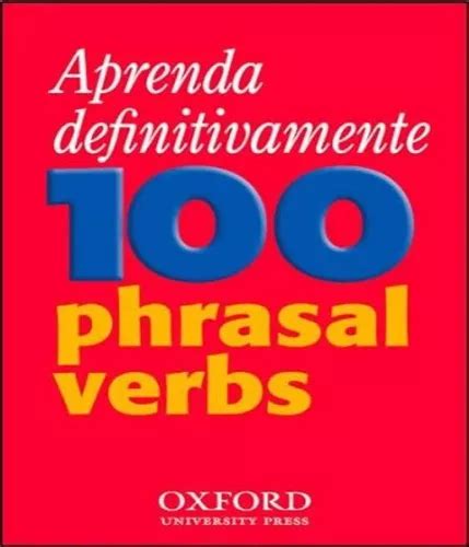 Aprenda Definitivamente Phrasal Verbs Aprenda Definitivamente