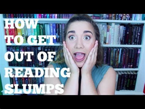 Reading Slumps How To Get Out Of Them Youtube