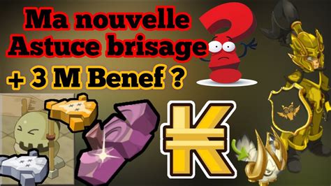 DOFUS TOUCH MA NOUVELLE ASTUCE BRISAGE Des Millions De BENEFICE YouTube