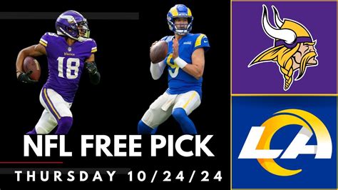 Vikings Vs Rams Nfl Free Pick Thursday 102424 Picks And Parlays