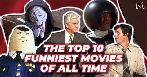 The Funniest Movies Ever Made