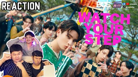 Reaction BUS WATCH YOUR STEP OFFICIAL MV MV 4 นาท แตรแอคเกอบ