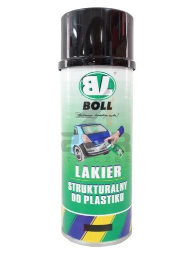 Boll Lakier Strukturalny Do Plastiku Spray Ml Za Z Z