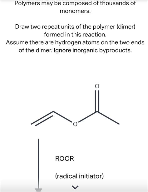 Solved Polymers May Be Composed Of Thousands Of Monomers Draw Two