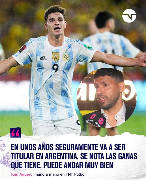 Tnt Sports Argentina On Twitter El Kun Ag Ero Llen De Elogios A