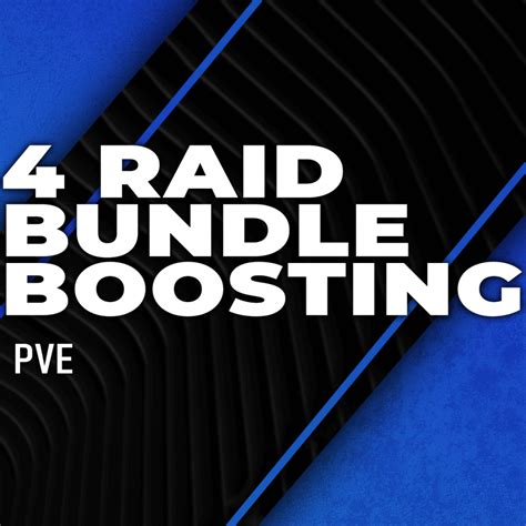 Four Raid Bundle Boosting Guardian Boost 1 Boosting Carry