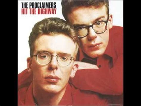 The Proclaimers Im On My Way YouTube