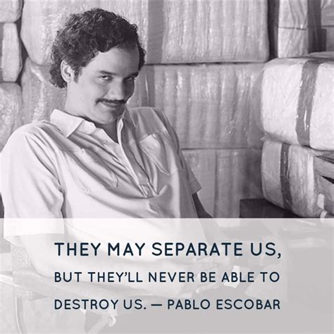 Pablo Escobar Quotes In English