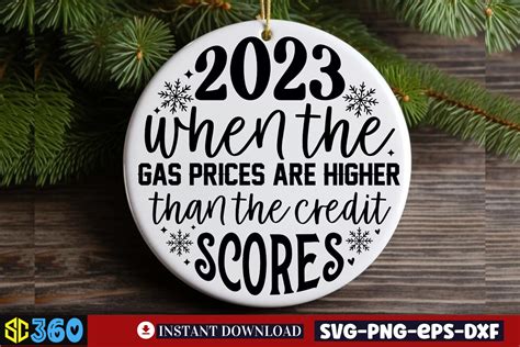 2023 when the Gas Prices Are Higher Than Graphic by CraftArt · Creative ...