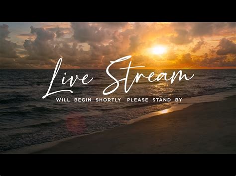 Sunset Beach Live Stream Motion Life Scribe Media Worshiphouse Media