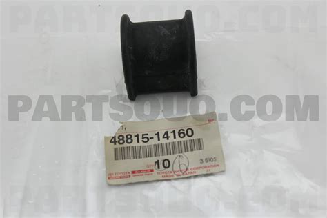 BUSH FRONT STABILIZER BAR NO 1 4881514160 Toyota Parts PartSouq