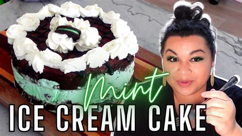 Brownie Mint Oreo Ice Cream Cake The Easy Semi Homemade Way Youtube