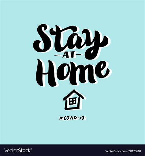 Stay At Home Coronavirus Warning Poster Covid 19 Vector Image