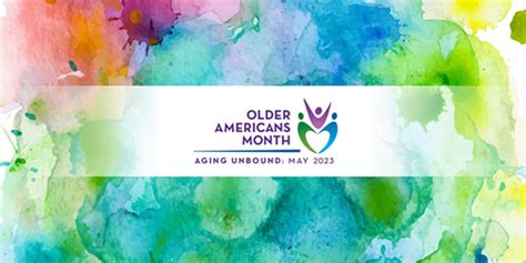 Celebrate Older Americans Month 2023