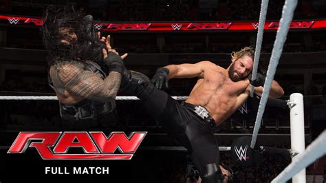 Full Match Roman Reigns Vs Seth Rollins Raw Dec 29 2014 Youtube