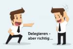 Delegieren Vorteile 12 Tipps Wie Es Erfolgreich Klappt