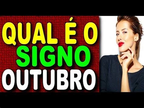 Signos De Quem Nasce Em Outubro Quem Nasce Em Outubro Que Signo